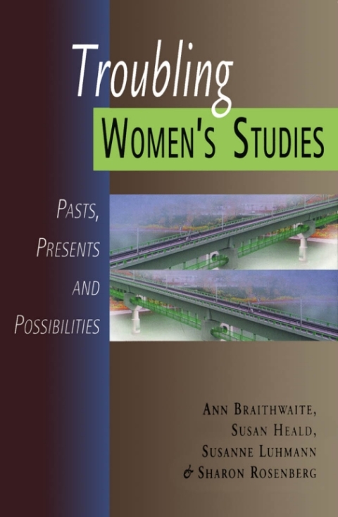 Cover image for book Troubling Women's Studies