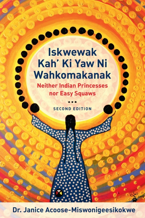 Cover image for book Iskwewak Kah' Ki Yaw Ni Wahkomakanak