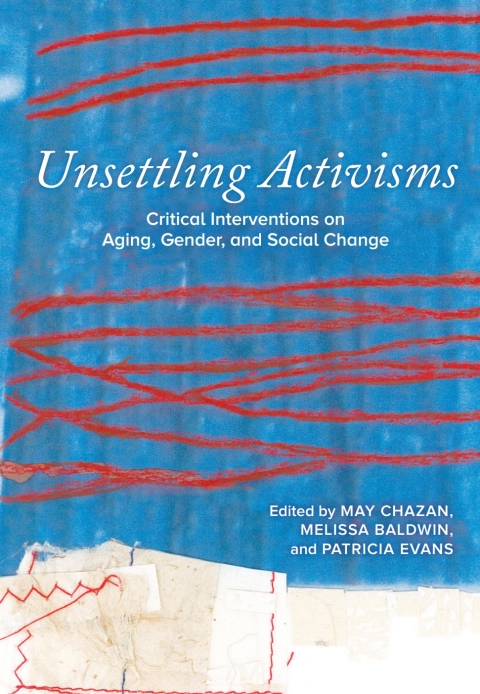 Cover image for book Unsettling Activisms