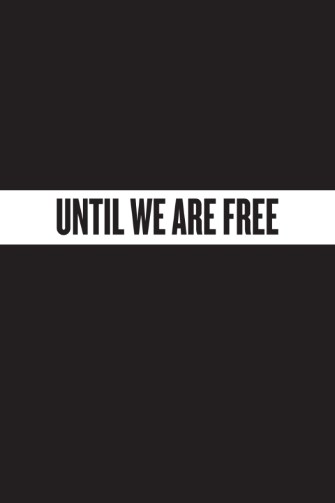 Cover image for book Until We Are Free