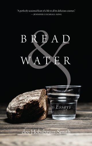 Bread & Water