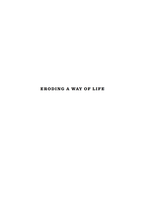 Cover image for book Eroding a Way of Life