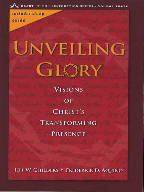 Cover image for book Unveiling Glory: Visions of Christ's Transforming Presence