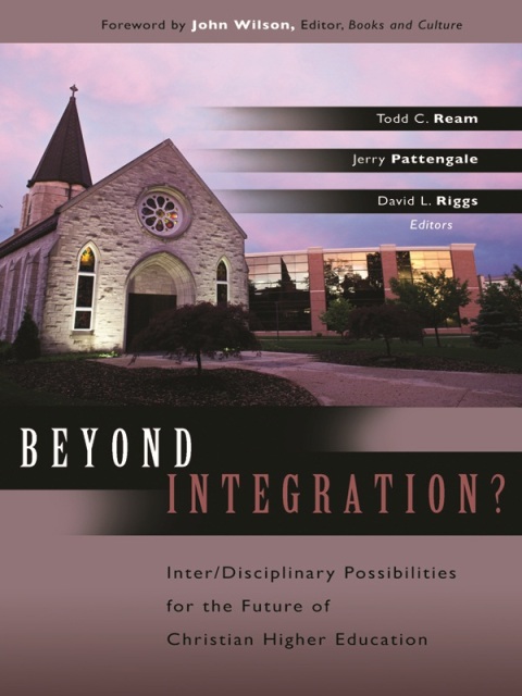 Cover image for book Beyond Integration?: Inter/Disciplinary Possibilities for the Future of Christian Higher Education