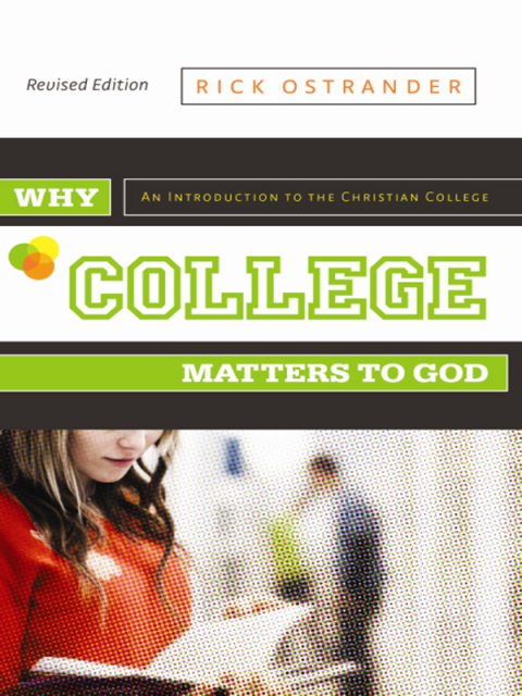 Cover image for book Why College Matters to God
