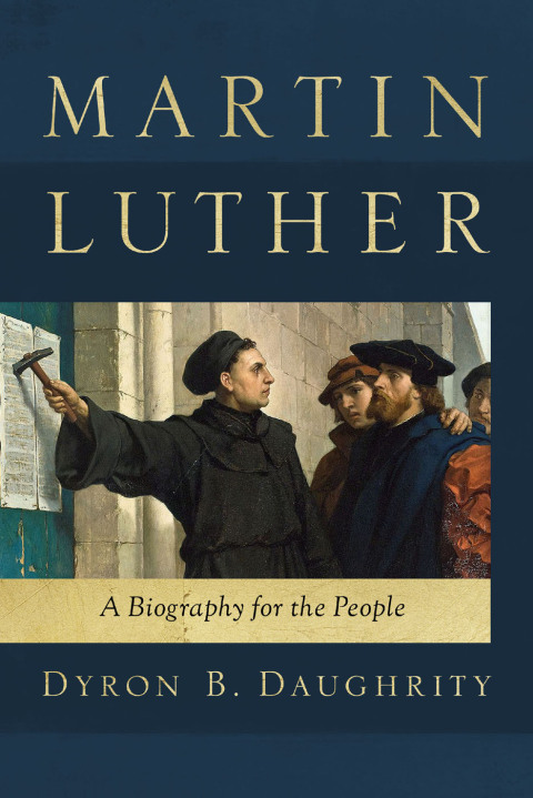 Cover image for book Martin Luther: A Biography for the People