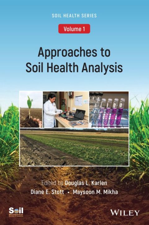 Cover image for book Approaches to Soil Health Analysis, Volume 1
