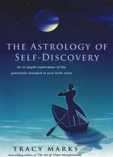 The Astrology of Self-Discovery 