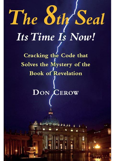 Cover image for book The 8th Seal-Its Time is Now!