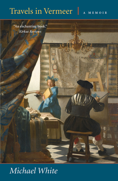 Cover image for book Travels in Vermeer: A Memoir
