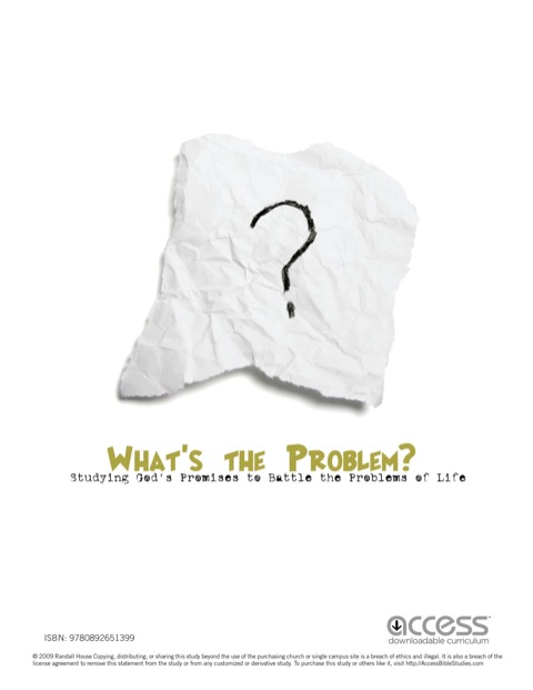 Cover image for book What's the Problem: Studying God's Promises to Battle the Problems of Life