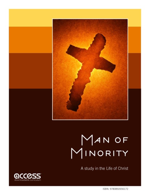 Cover image for book Man of Minority: A Study in the Life of Christ
