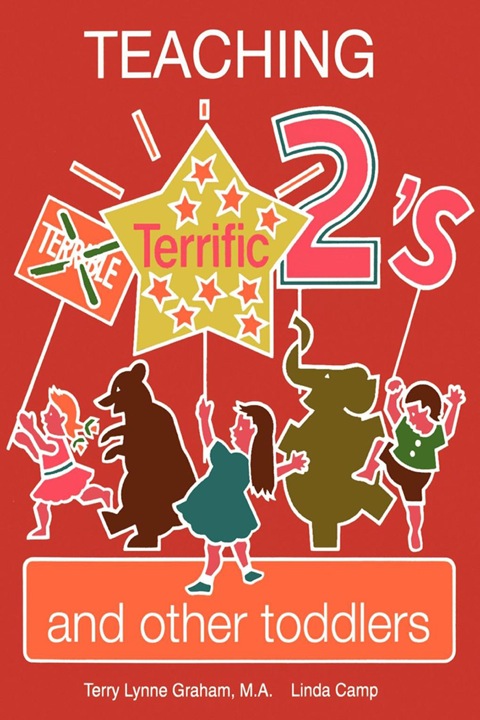 Cover image for book Teaching Terrific Two's and Other Toddlers