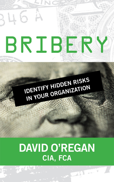 Bribery: Identify Hidden Risks in Your Organization 