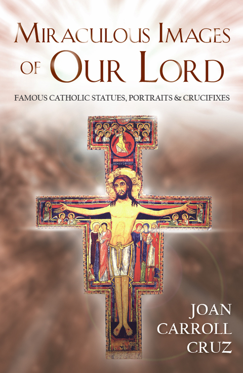 Cover image for book Miraculous Images of Our Lord