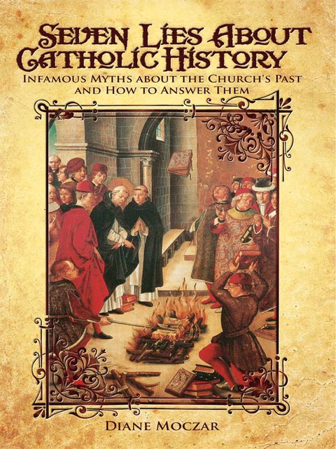 Cover image for book Seven Lies about Catholic History
