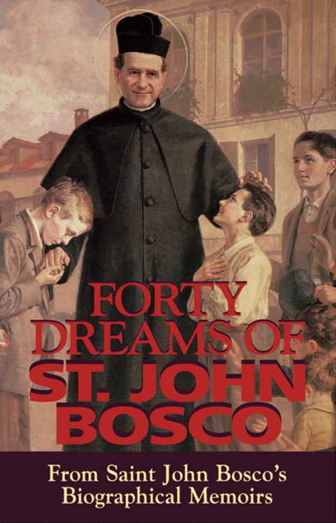 Cover image for book Forty Dreams of St. John Bosco