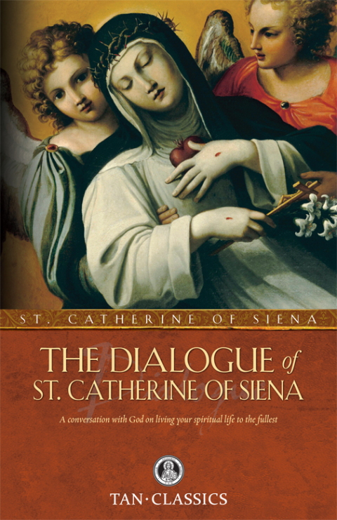 Cover image for book The Dialogue of St. Catherine of Siena