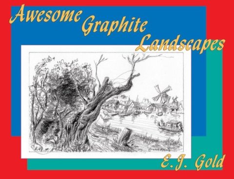 Cover image for book Awesome Graphite Landscapes
