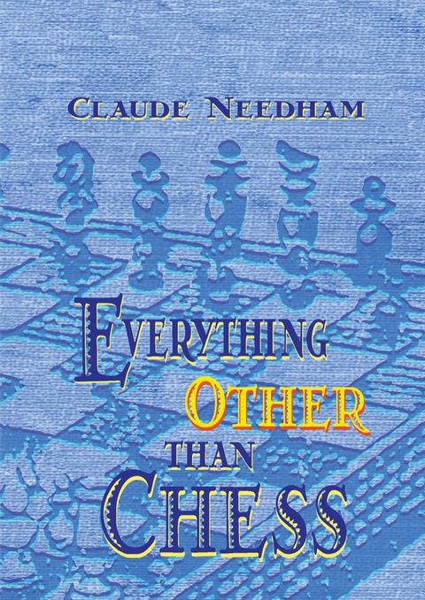 Cover image for book Everything Other Than Chess