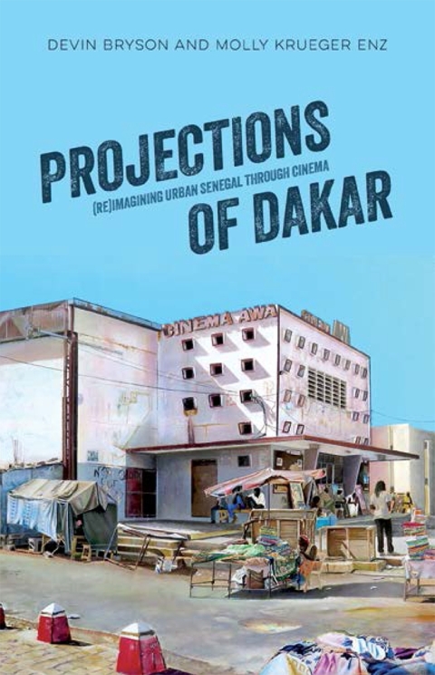 Cover image for book Projections of Dakar
