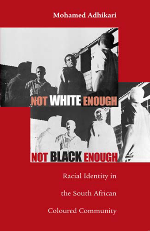 Cover image for book Not White Enough, Not Black Enough