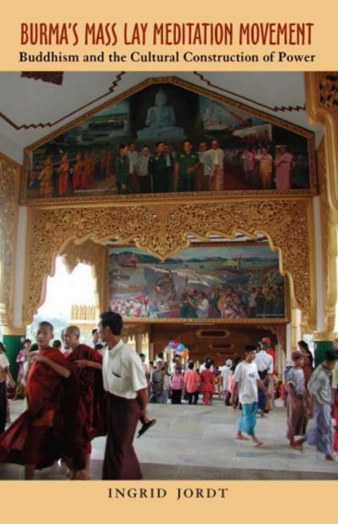 Cover image for book Burma’s Mass Lay Meditation Movement