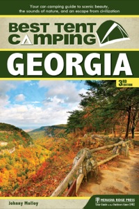 صورة الغلاف: Best Tent Camping: Georgia 3rd edition 9780897324984