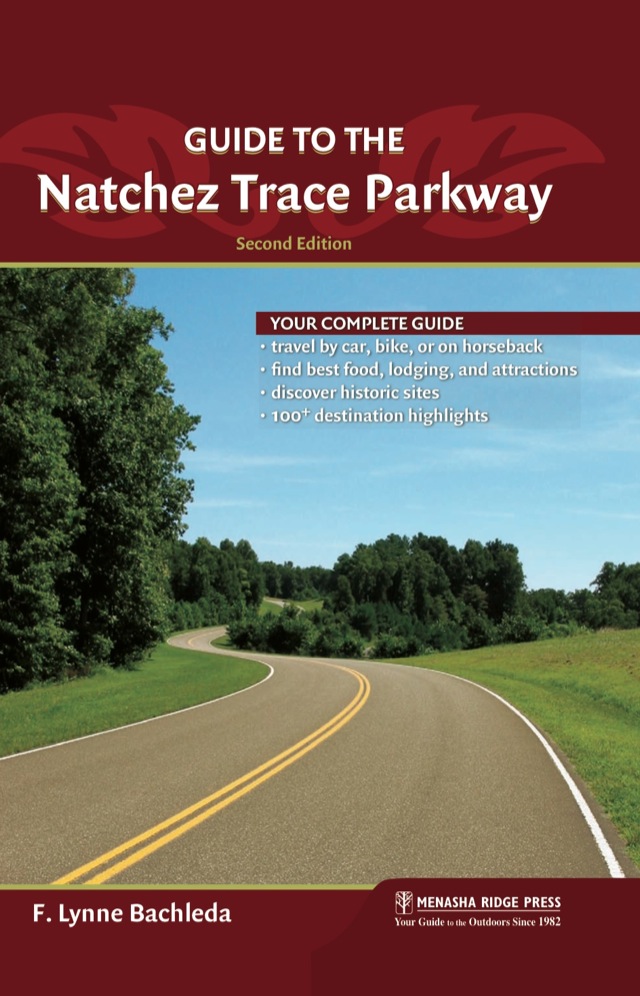 Guide to the Natchez Trace Parkway