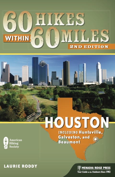 Cover image for book 60 Hikes Within 60 Miles: Houston