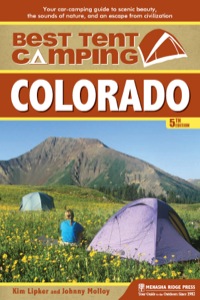 صورة الغلاف: Best Tent Camping: Colorado 5th edition 9780897329903