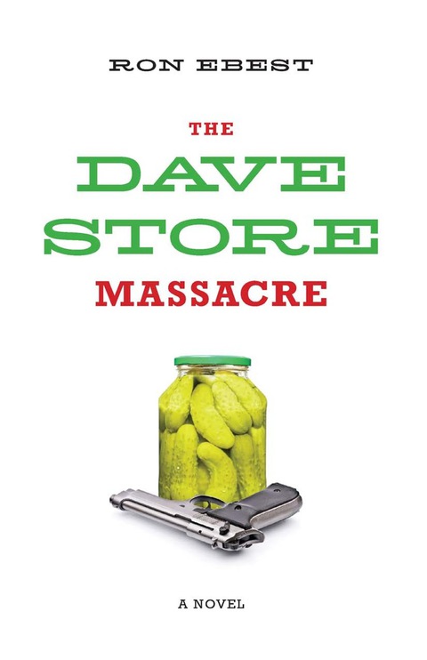 Cover image for book The Dave Store Massacre