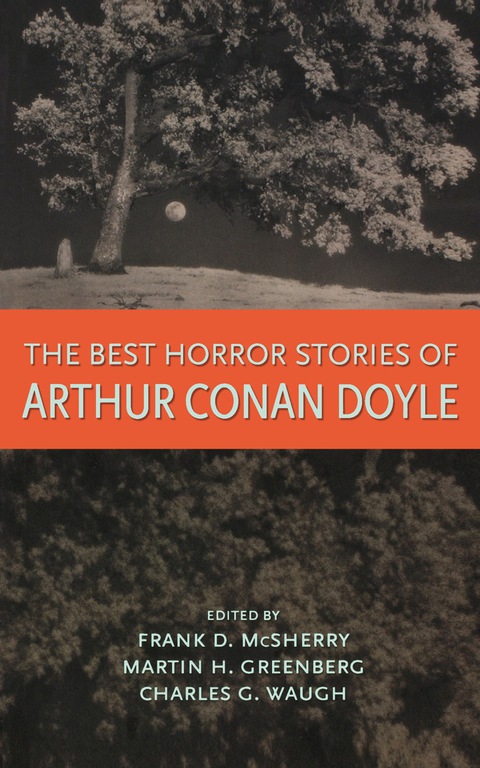 Cover image for book The Best Horror Stories of Arthur Conan Doyle