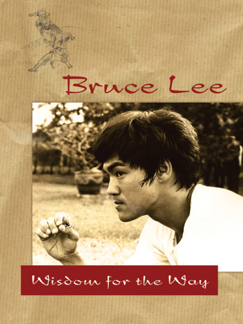 Cover image for book Bruce Lee - Wisdom for the Way