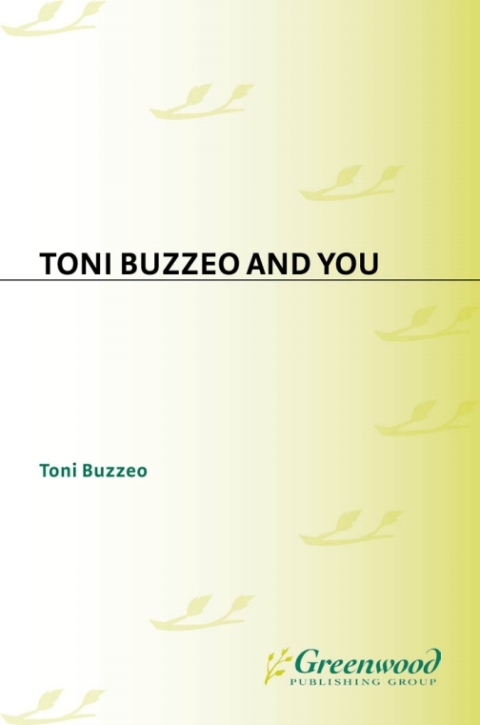 Toni Buzzeo and YOU 
