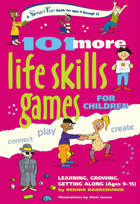 Cover image for book 101 More Life Skills Games for Children