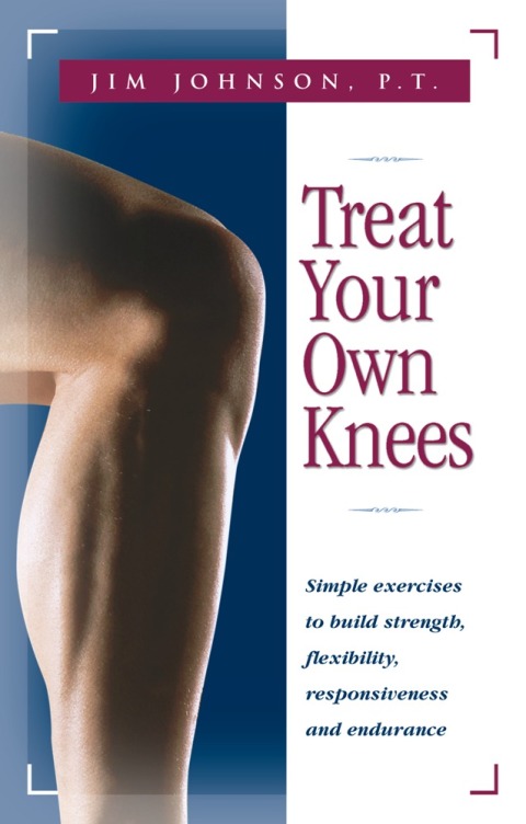 Cover image for book Treat Your Own Knees