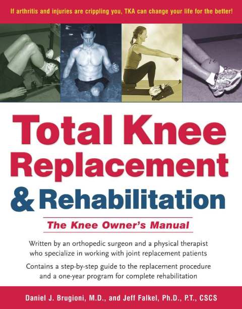 Cover image for book Total Knee Replacement and Rehabilitation