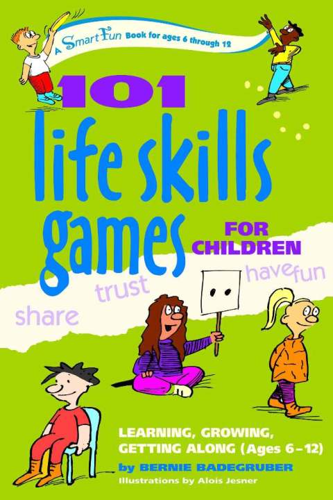 Cover image for book 101 Life Skills Games for Children