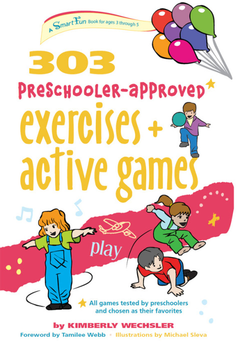 Cover image for book 303 Preschooler-Approved Exercises and Active Games