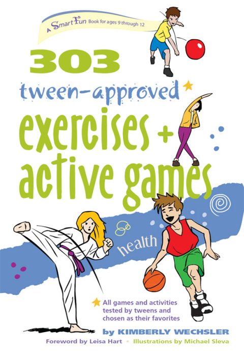 Cover image for book 303 Tween-Approved Exercises and Active Games