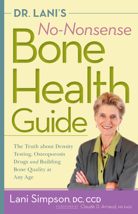 Cover image for book Dr. Lani's No-Nonsense Bone Health Guide