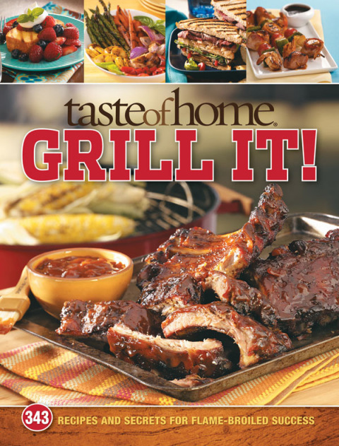 Cover image for book Taste of Home: Grill It!