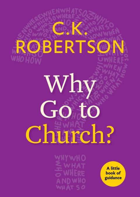Why Go to Church? 
