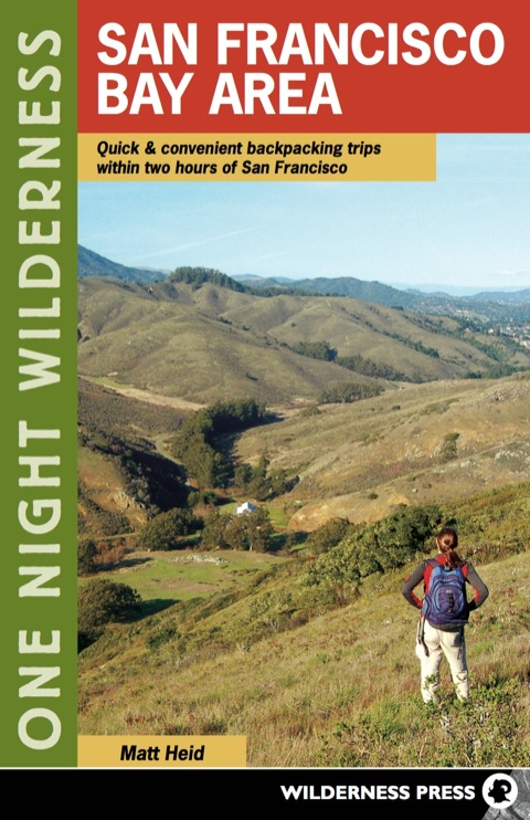 Cover image for book One Night Wilderness: San Francisco Bay Area