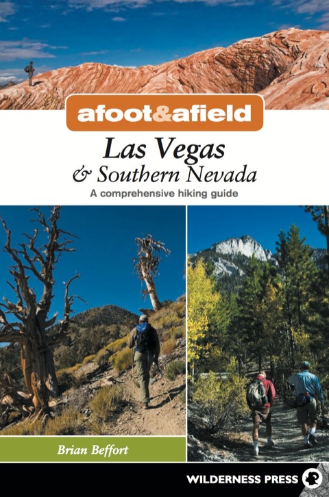 Cover image for book Afoot & Afield: Las Vegas & Southern Nevada