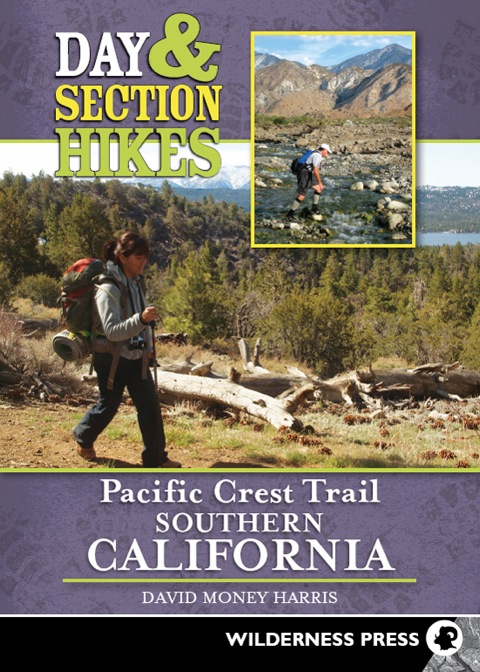 Cover image for book Day & Section Hikes Pacific Crest Trail: Southern California