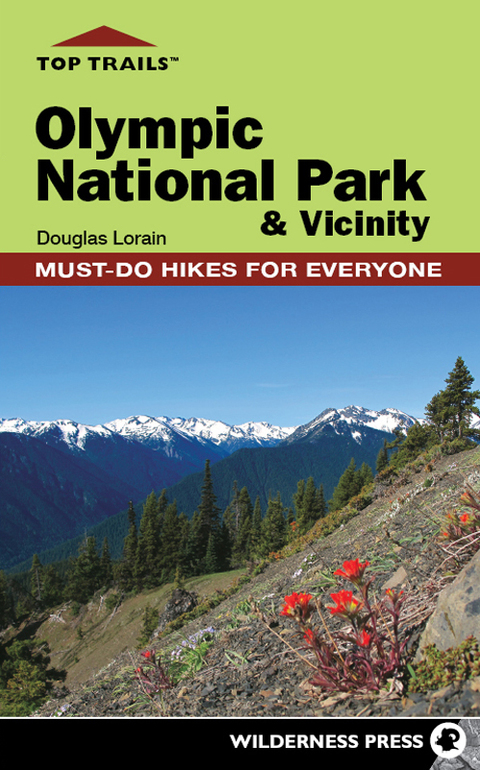 Cover image for book Top Trails: Olympic National Park and Vicinity