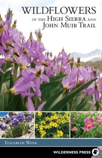 Cover image: Wildflowers of the High Sierra and John Muir Trail 9780899977386