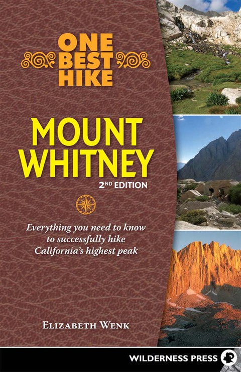 One Best Hike: Mount Whitney 